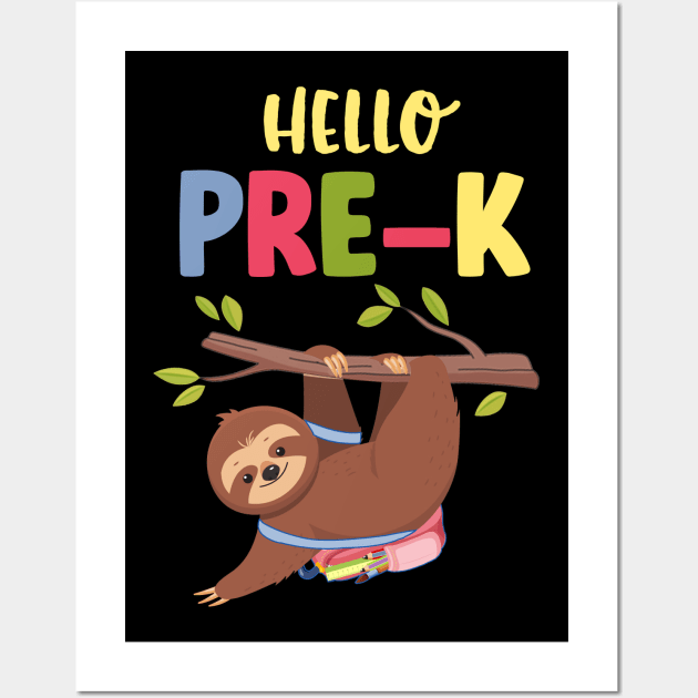 Funny Hello Pre-K Gift Back To School Sloth Shirt Wall Art by Elliottda